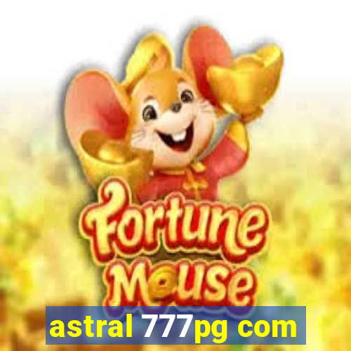 astral 777pg com